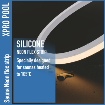 Bande flexible néon XPRO POOL | Pour sauna, résistante à des températures allant jusqu'à 105 °C. - IP67