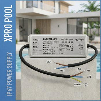 XPRO POOL – 60W IP67 LED Netzteil 24V (Kompakt & Wasserdicht)