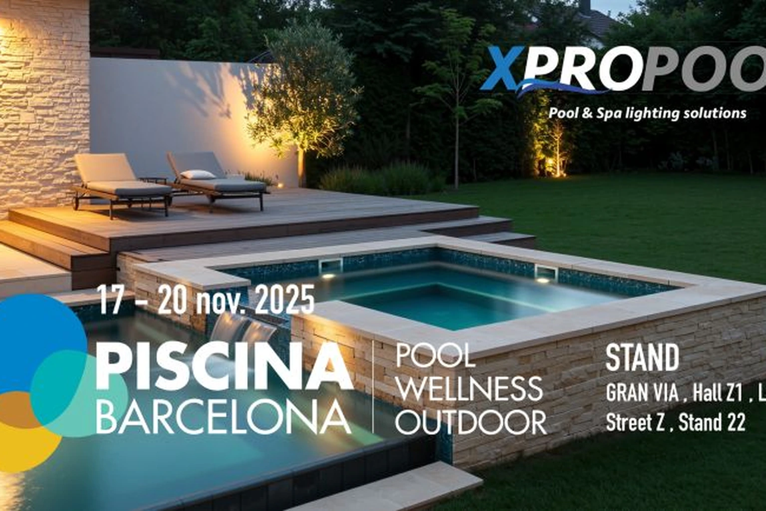 XPRO Pool Lighting BV au salon Piscina & Wellness Barcelona 2025 – Hall Outdoor Alley 2–3, Level 0, Street Z, Stand 22